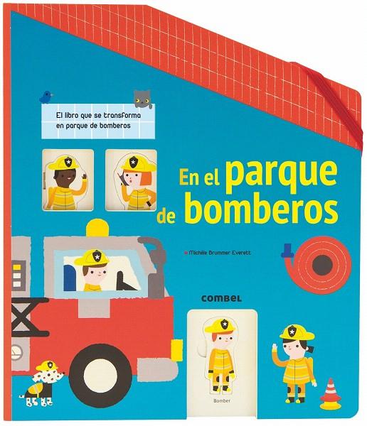 EN EL PARQUE DE BOMBEROS | 9788491012689 | FORDACQ, MARIE-ODILE | Galatea Llibres | Librería online de Reus, Tarragona | Comprar libros en catalán y castellano online