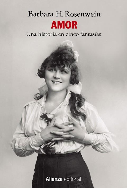 AMOR: UNA HISTORIA EN CINCO FANTASÍAS | 9788411480598 | ROSENWEIN, BARBARA H. | Galatea Llibres | Llibreria online de Reus, Tarragona | Comprar llibres en català i castellà online