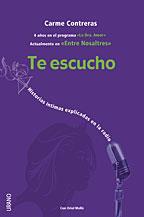 TE ESCUCHO HISTORIAS INTIMAS CONTADAS EN LA RADIO | 9788479535728 | CONTRERAS, CARME | Galatea Llibres | Llibreria online de Reus, Tarragona | Comprar llibres en català i castellà online