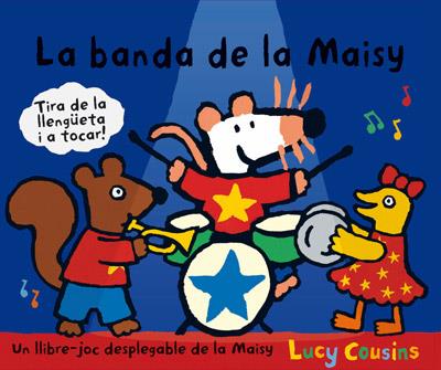 LA BANDA DE LA MAISY | 9788484882534 | COUSINS, LUCY | Galatea Llibres | Llibreria online de Reus, Tarragona | Comprar llibres en català i castellà online