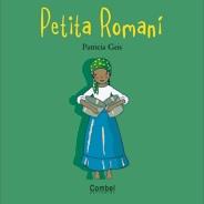 PETITA ROMANI | 9788498251227 | GEIS, PATRICI | Galatea Llibres | Librería online de Reus, Tarragona | Comprar libros en catalán y castellano online