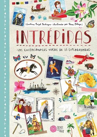 INTRÉPIDAS. LOS EXCEPCIONALES VIAJES DE 25 EXPLORADORAS | 9788416427185 | Galatea Llibres | Llibreria online de Reus, Tarragona | Comprar llibres en català i castellà online