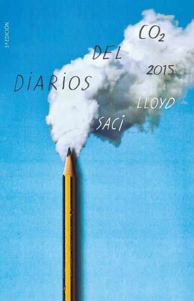 DIARIOS DEL CO2 2015 | 9788413189819 | LLOYD, SACI | Galatea Llibres | Librería online de Reus, Tarragona | Comprar libros en catalán y castellano online