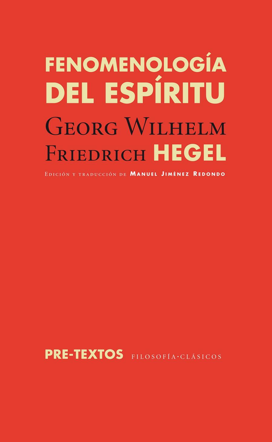 FENOMENOLOGÍA DEL ESPÍRITU | 9788416453153 | HEGEL, GEORG WILHELM FRIEDRICH | Galatea Llibres | Librería online de Reus, Tarragona | Comprar libros en catalán y castellano online