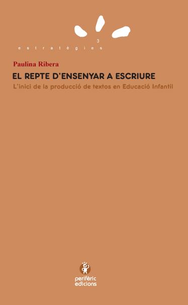 REPTE D'ENSENYAR A ESCRIURE, EL | 9788493549893 | RIBERA ARAGÜETE, PAULINA | Galatea Llibres | Llibreria online de Reus, Tarragona | Comprar llibres en català i castellà online