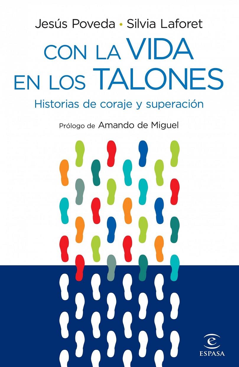 CON LA VIDA EN LOS TALONES | 9788467033090 | POVEDA, JESUS / LAFORET, SILVIA | Galatea Llibres | Librería online de Reus, Tarragona | Comprar libros en catalán y castellano online