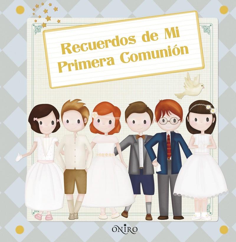 RECUERDOS DE MI PRIMERA COMUNIÓN | 9788497546591 | Galatea Llibres | Llibreria online de Reus, Tarragona | Comprar llibres en català i castellà online