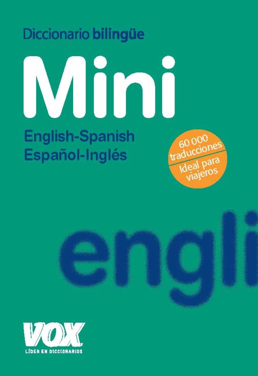 DICCIONARIO MINI ENGLISH-SPANISH / ESPAÑOL-INGLÉS | 9788471538246 | AA.VV. | Galatea Llibres | Llibreria online de Reus, Tarragona | Comprar llibres en català i castellà online