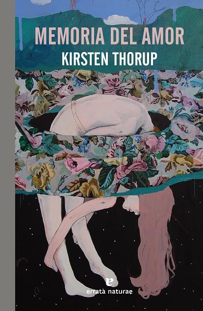 MEMORIA DEL AMOR | 9788417800987 | THORUP, KIRSTEN | Galatea Llibres | Llibreria online de Reus, Tarragona | Comprar llibres en català i castellà online