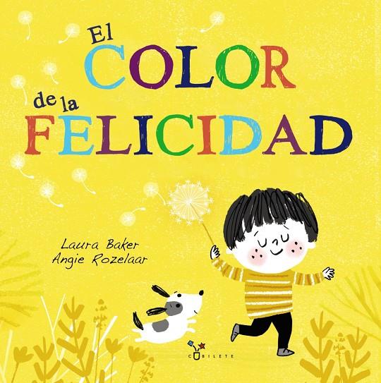 EL COLOR DE LA FELICIDAD | 9788469625729 | BAKER, LAURA | Galatea Llibres | Llibreria online de Reus, Tarragona | Comprar llibres en català i castellà online