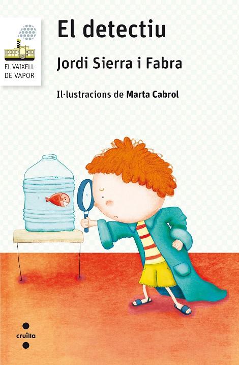 EL DETECTIU | 9788466142281 | SIERRA I FABRA, JORDI | Galatea Llibres | Llibreria online de Reus, Tarragona | Comprar llibres en català i castellà online