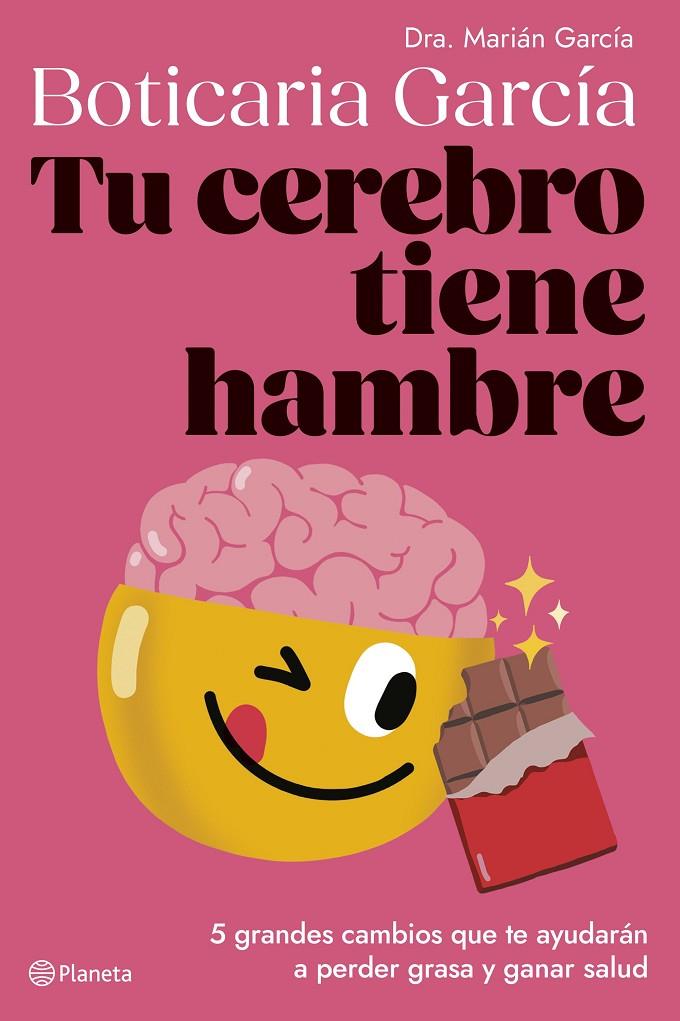 TU CEREBRO TIENE HAMBRE | 9788408282334 | BOTICARIA GARCÍA | Galatea Llibres | Llibreria online de Reus, Tarragona | Comprar llibres en català i castellà online