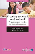 ESCUELA Y SOCIEDAD MULTICULTURAL | 9788467617900 | CABERO ALMENARA, JULIO | Galatea Llibres | Llibreria online de Reus, Tarragona | Comprar llibres en català i castellà online