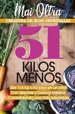 51 KILOS MENOS | 9788417057510 | OLTRA, MAI | Galatea Llibres | Llibreria online de Reus, Tarragona | Comprar llibres en català i castellà online