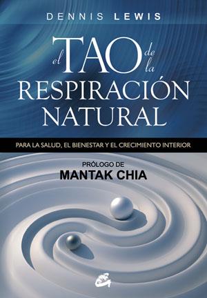 EL TAO DE LA RESPIRACIÓN NATURAL | 9788484454250 | LEWIS, DENNIS | Galatea Llibres | Llibreria online de Reus, Tarragona | Comprar llibres en català i castellà online