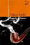 VIDA PRIVADA | 9788482569796 | DE SAGARRA, JOSEP Mª | Galatea Llibres | Librería online de Reus, Tarragona | Comprar libros en catalán y castellano online