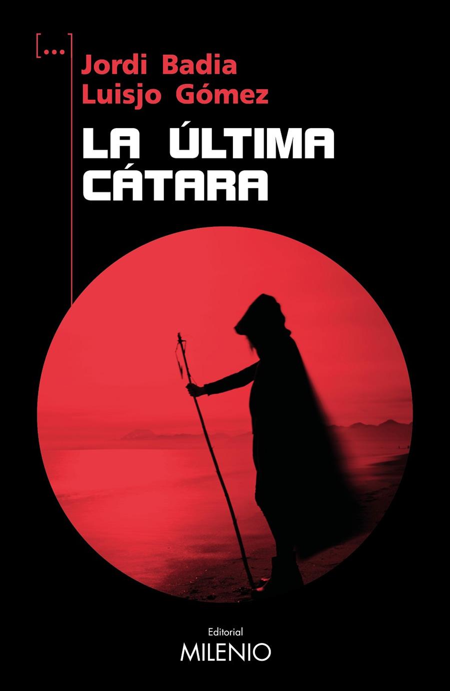 LA ÚLTIMA CÁTARA | 9788419884497 | BADIA, JORDI/GÓMEZ ÁLVAREZ, LUISJO | Galatea Llibres | Llibreria online de Reus, Tarragona | Comprar llibres en català i castellà online