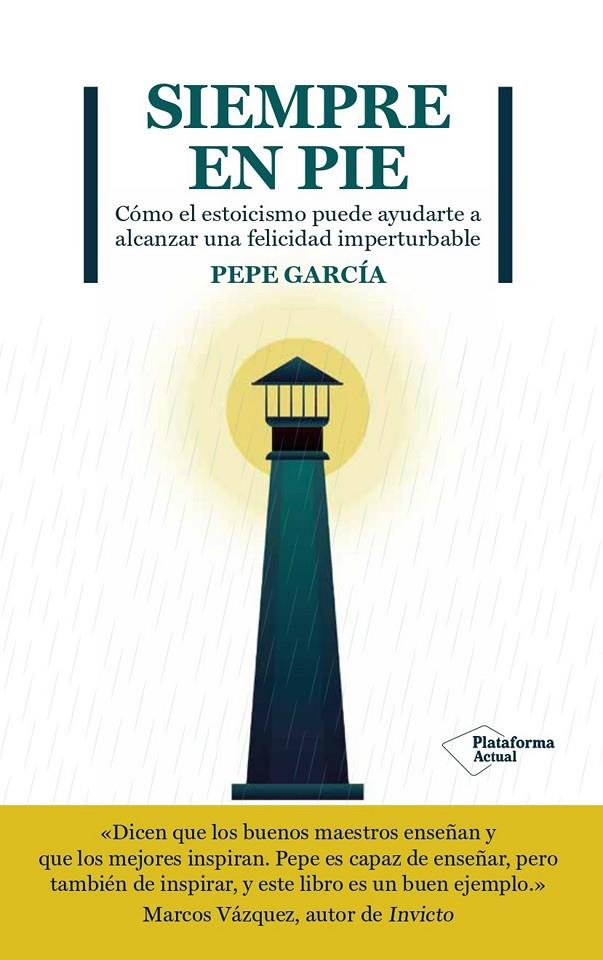 SIEMPRE EN PIE | 9788419271167 | GARCÍA, PEPE | Galatea Llibres | Llibreria online de Reus, Tarragona | Comprar llibres en català i castellà online