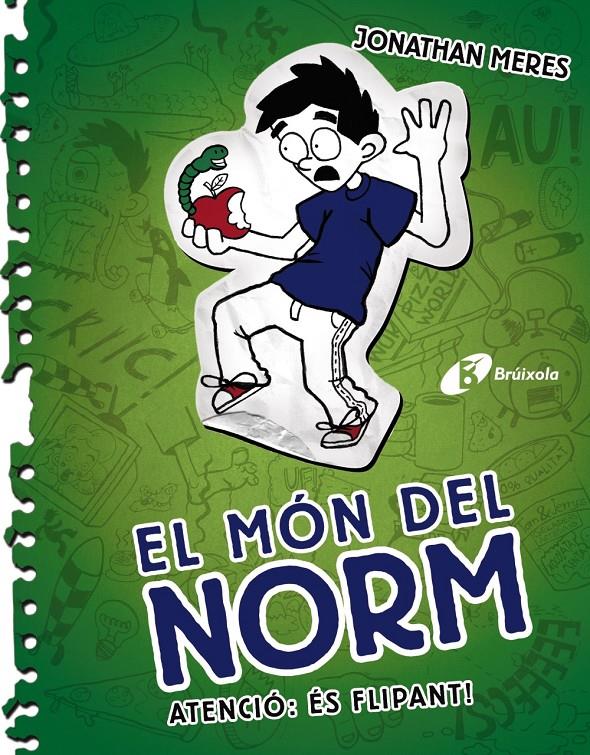 EL MÓN DEL NORM, 4. ATENCIÓ: ÉS FLIPANT! | 9788499066264 | MERES, JONATHAN | Galatea Llibres | Llibreria online de Reus, Tarragona | Comprar llibres en català i castellà online