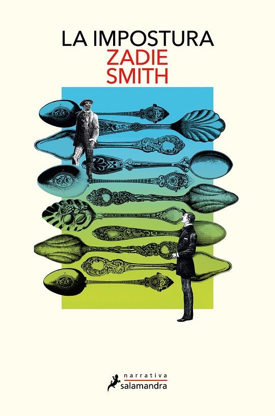 LA IMPOSTURA | 9788419456731 | SMITH, ZADIE | Galatea Llibres | Llibreria online de Reus, Tarragona | Comprar llibres en català i castellà online