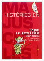 ORIOL I EL RATOLI PEREZ, L' | 9788466107068 | MARQUEZ, EDUARD | Galatea Llibres | Llibreria online de Reus, Tarragona | Comprar llibres en català i castellà online