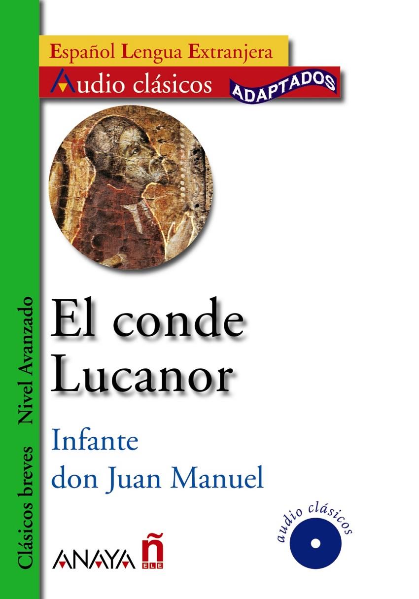 CONDE LUCANOR, EL | 9788466752633 | INFANTE DE CASTILLA, JUAN MANUEL (1282-1348) | Galatea Llibres | Llibreria online de Reus, Tarragona | Comprar llibres en català i castellà online