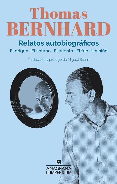 RELATOS AUTOBIOGRÁFICOS | 9788433918215 | BERNHARD, THOMAS | Galatea Llibres | Llibreria online de Reus, Tarragona | Comprar llibres en català i castellà online