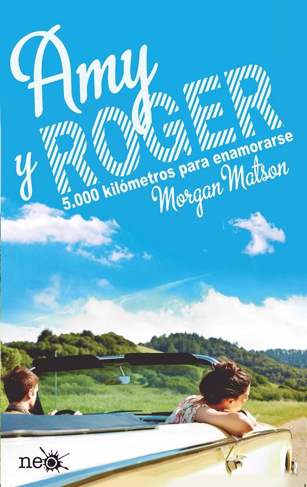 AMY Y ROGER | 9788416096022 | MATSON, MORGAN | Galatea Llibres | Llibreria online de Reus, Tarragona | Comprar llibres en català i castellà online