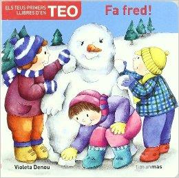 FA FRED! (ELS TEUS PRIMERS LLIBRES D'EN TEO) | 9788408060901 | DENOU, VIOLETA | Galatea Llibres | Llibreria online de Reus, Tarragona | Comprar llibres en català i castellà online