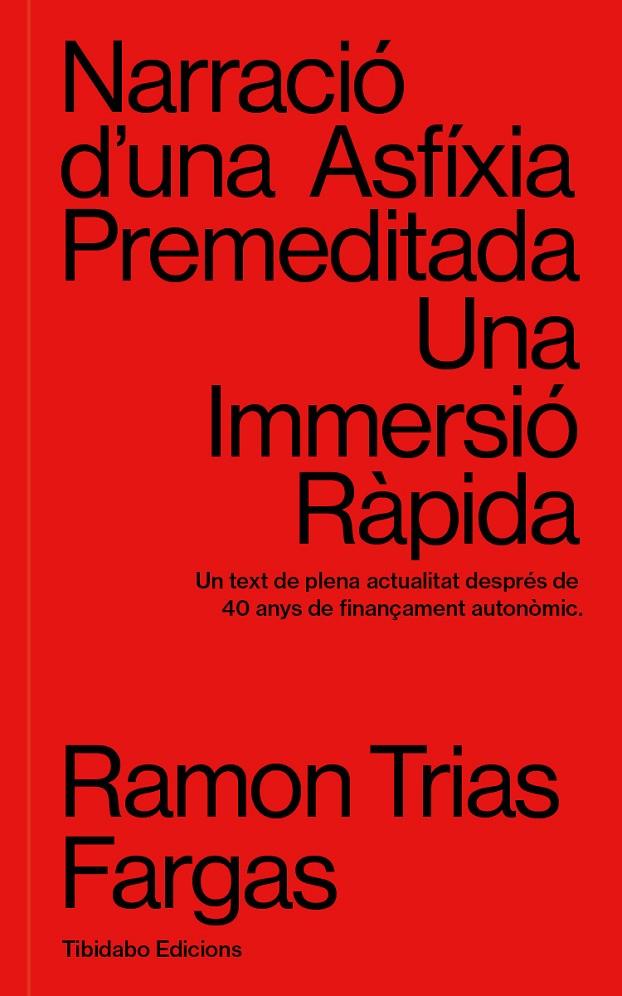 NARRACIÓ D'UNA ASFÍXIA PREMEDITADA | 9788413479798 | TRIAS FARGAS, RAMON | Galatea Llibres | Llibreria online de Reus, Tarragona | Comprar llibres en català i castellà online