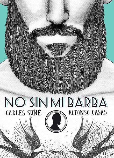 NO SIN MI BARBA | 9788416177554 | SUÑÉ, CARLES / ALFONSO CASAS | Galatea Llibres | Llibreria online de Reus, Tarragona | Comprar llibres en català i castellà online