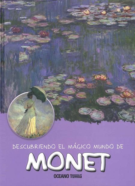 DESCUBRIENDO EL MÁGICO MUNDO DE MONET | 9786077356707 | JORDÁ, MARÍA J. | Galatea Llibres | Llibreria online de Reus, Tarragona | Comprar llibres en català i castellà online