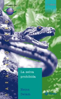 SELVA PROHIBIDA, LA | 9788421631874 | DELAM LAGARDE, HEINZ | Galatea Llibres | Llibreria online de Reus, Tarragona | Comprar llibres en català i castellà online