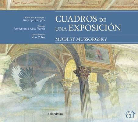 CUADROS DE UNA EXPOSICION +CD | 9788484649328 | MUSSORGSKY, MODEST | Galatea Llibres | Llibreria online de Reus, Tarragona | Comprar llibres en català i castellà online