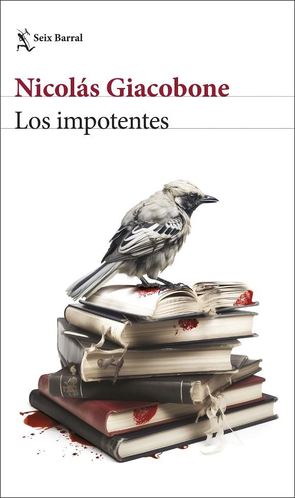 LOS IMPOTENTES | 9788432243769 | GIACOBONE, NICOLÁS | Galatea Llibres | Llibreria online de Reus, Tarragona | Comprar llibres en català i castellà online