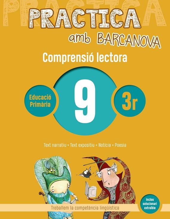 PRACTICA AMB BARCANOVA COMPRENSIÓ LECTORA 9 | 9788448948528 | CAMPS, MONTSERRAT/MONTAÑOLA, ROSER | Galatea Llibres | Llibreria online de Reus, Tarragona | Comprar llibres en català i castellà online