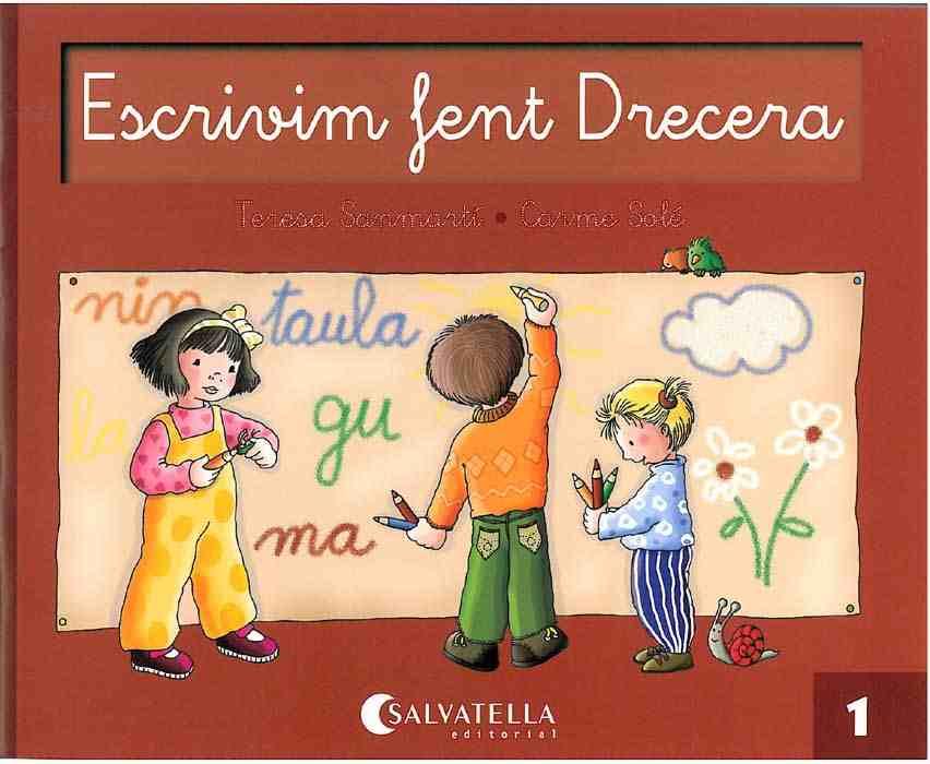 ESCRIVIM FENT DRECERA 1 | 9788472104686 | SANMARTIN, TERESA | Galatea Llibres | Llibreria online de Reus, Tarragona | Comprar llibres en català i castellà online