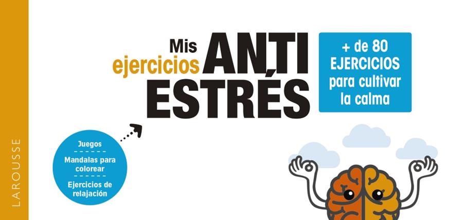 MIS EJERCICIOS ANTIESTRÉS + DE 80 EJERCICIOS PARA CULTIVAR LA CALMA | 9788418100840 | GAULET, LAURENT/DIEDERICHS, GILLES | Galatea Llibres | Llibreria online de Reus, Tarragona | Comprar llibres en català i castellà online