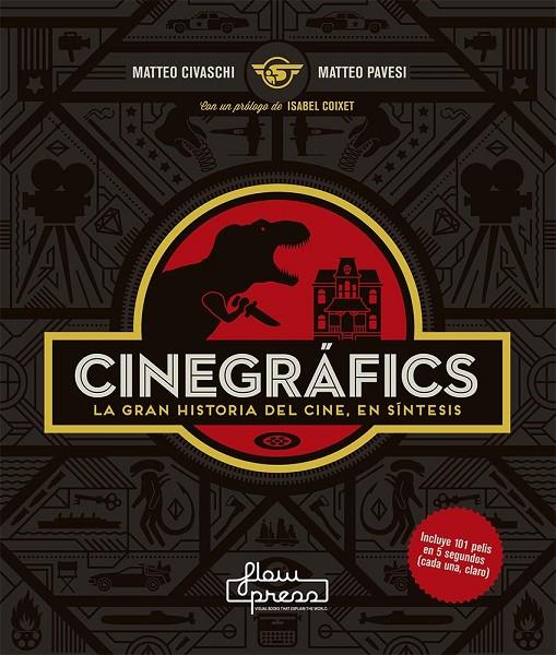 CINEGRAFICS. LA GRAN HISTORIA DEL CINE, EN SINTESIS | 9788494741807 | CIVASCHI / PAVESI | Galatea Llibres | Llibreria online de Reus, Tarragona | Comprar llibres en català i castellà online