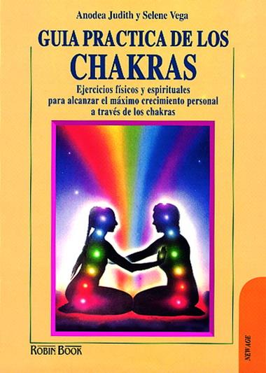 GUIA PRACTICA DE LOS CHAKRAS. EJERCICIOS FISICOS Y | 9788479271190 | JUDITH, ANODEA | Galatea Llibres | Llibreria online de Reus, Tarragona | Comprar llibres en català i castellà online