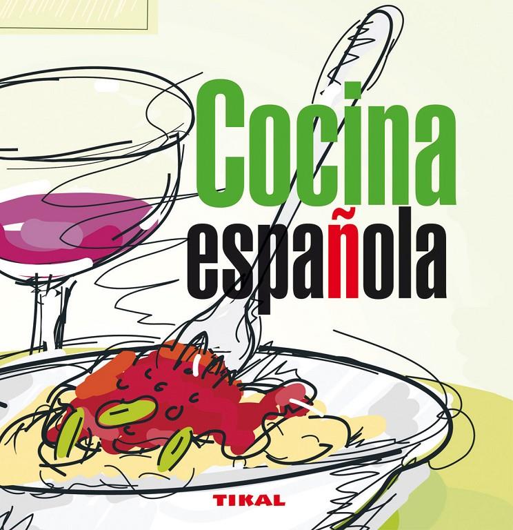 COCINA ESPAÑOLA | 9788499280530 | VARIOS AUTORES | Galatea Llibres | Llibreria online de Reus, Tarragona | Comprar llibres en català i castellà online