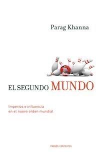 SEGUNDO MUNDO, EL | 9788449321757 | PARAG KHANNA | Galatea Llibres | Llibreria online de Reus, Tarragona | Comprar llibres en català i castellà online