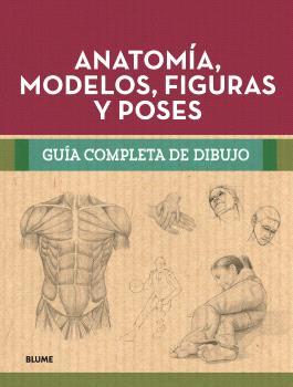 GUÍA COMPLETA DIBUJO. ANATOMÍA, MODELOS, FIGURAS Y POSES | 9788410268302 | VARIOS AUTORES | Galatea Llibres | Llibreria online de Reus, Tarragona | Comprar llibres en català i castellà online