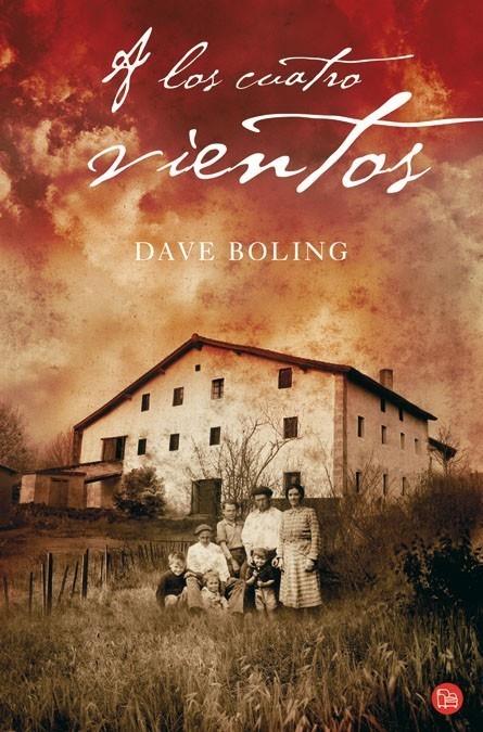 A LOS CUATRO VIENTOS | 9788466318082 | BOLING, DAVE | Galatea Llibres | Librería online de Reus, Tarragona | Comprar libros en catalán y castellano online