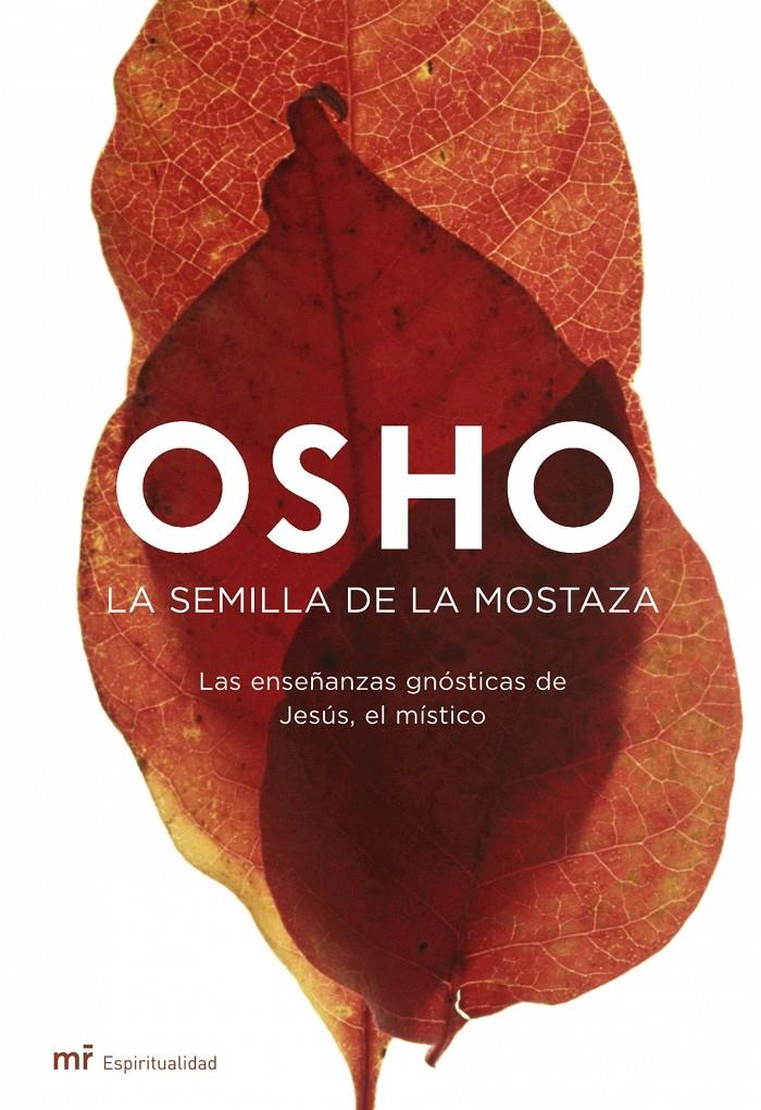 SEMILLA DE LA MOSTAZA, LA | 9788427033344 | OSHO | Galatea Llibres | Librería online de Reus, Tarragona | Comprar libros en catalán y castellano online