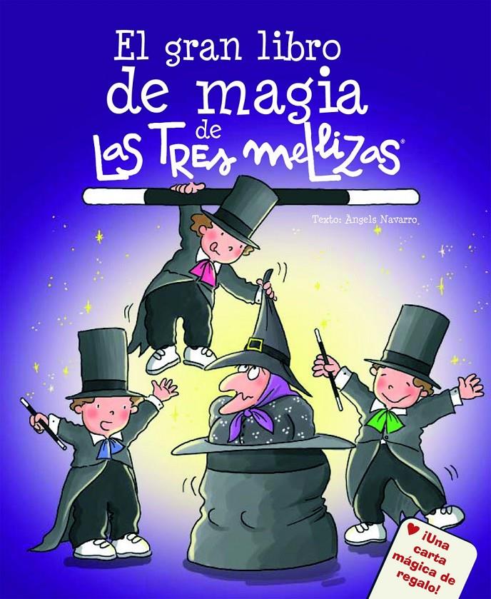 GRAN LIBRO DE MAGIA DE LAS TRES MELLIZAS | 9788408066828 | NAVARRO, ANGELS | Galatea Llibres | Llibreria online de Reus, Tarragona | Comprar llibres en català i castellà online