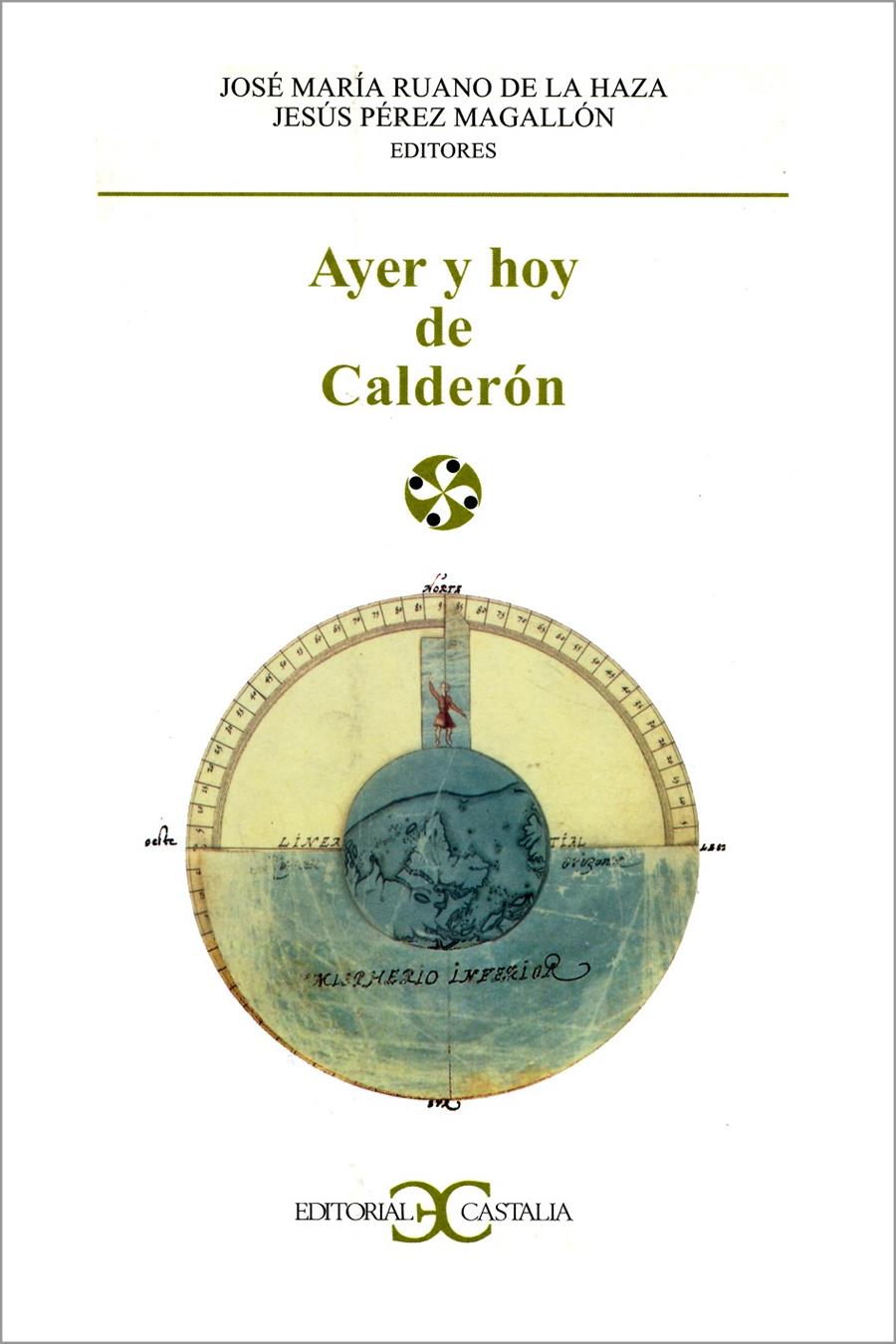 AYER Y HOY DE CALDERON | 9788497400251 | RUANO DE LA HAZA, JOSE MARIA | Galatea Llibres | Librería online de Reus, Tarragona | Comprar libros en catalán y castellano online