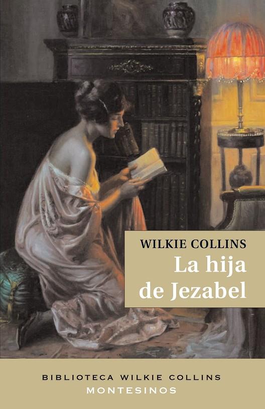 HIJA DE JEZABEL, LA | 9788496356702 | COLLINS, WILKIE | Galatea Llibres | Llibreria online de Reus, Tarragona | Comprar llibres en català i castellà online