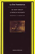 EVA FANTASTICA, LA.DE MARY SHELLEY A PATRICIA HIGH | 9788478442638 | MOLINA FOIX | Galatea Llibres | Llibreria online de Reus, Tarragona | Comprar llibres en català i castellà online