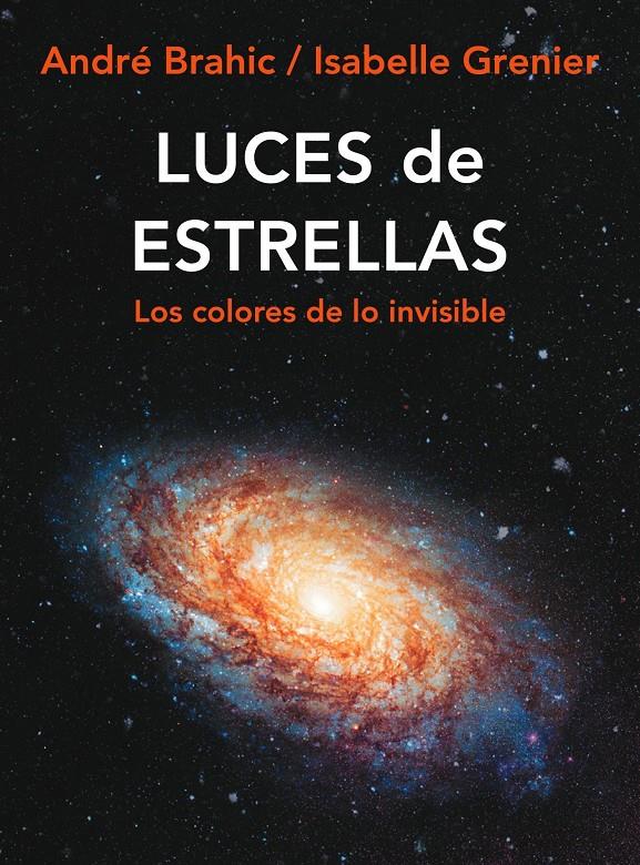 LUCES DE ESTRELLAS | 9788449322204 | BRAHIC, ANDRE | Galatea Llibres | Llibreria online de Reus, Tarragona | Comprar llibres en català i castellà online